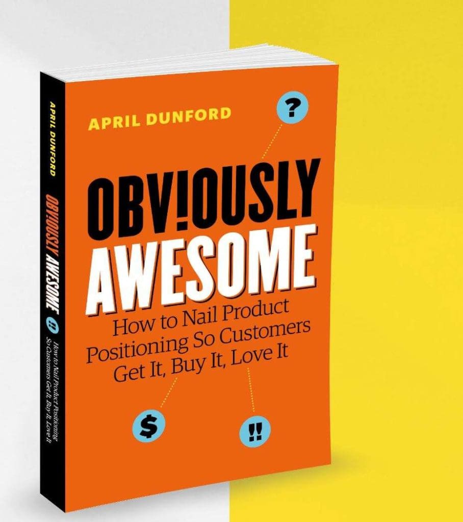 Picture of April Dunford book, Obviously Awesome